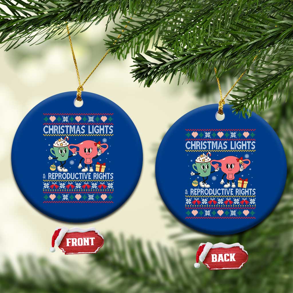 Funny Feminist Christmas Lights And Reproductive Rights Ugly Holiday Gift Ceramic Ornament - Wonder Print Shop