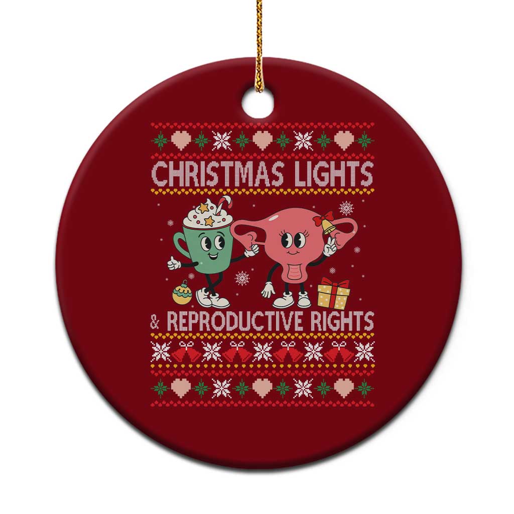 Funny Feminist Christmas Lights And Reproductive Rights Ugly Holiday Gift Ceramic Ornament - Wonder Print Shop
