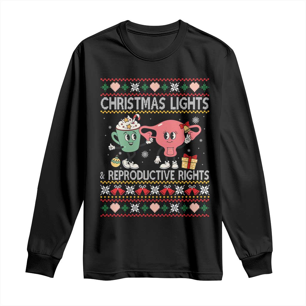Funny Feminist Christmas Lights And Reproductive Rights Ugly Holiday Gift Long Sleeve Shirt - Wonder Print Shop