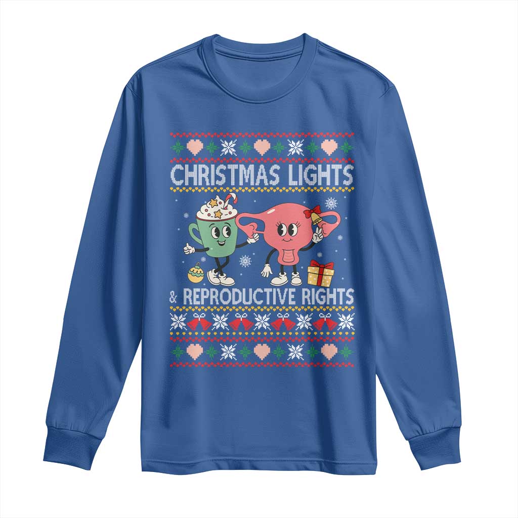 Funny Feminist Christmas Lights And Reproductive Rights Ugly Holiday Gift Long Sleeve Shirt - Wonder Print Shop