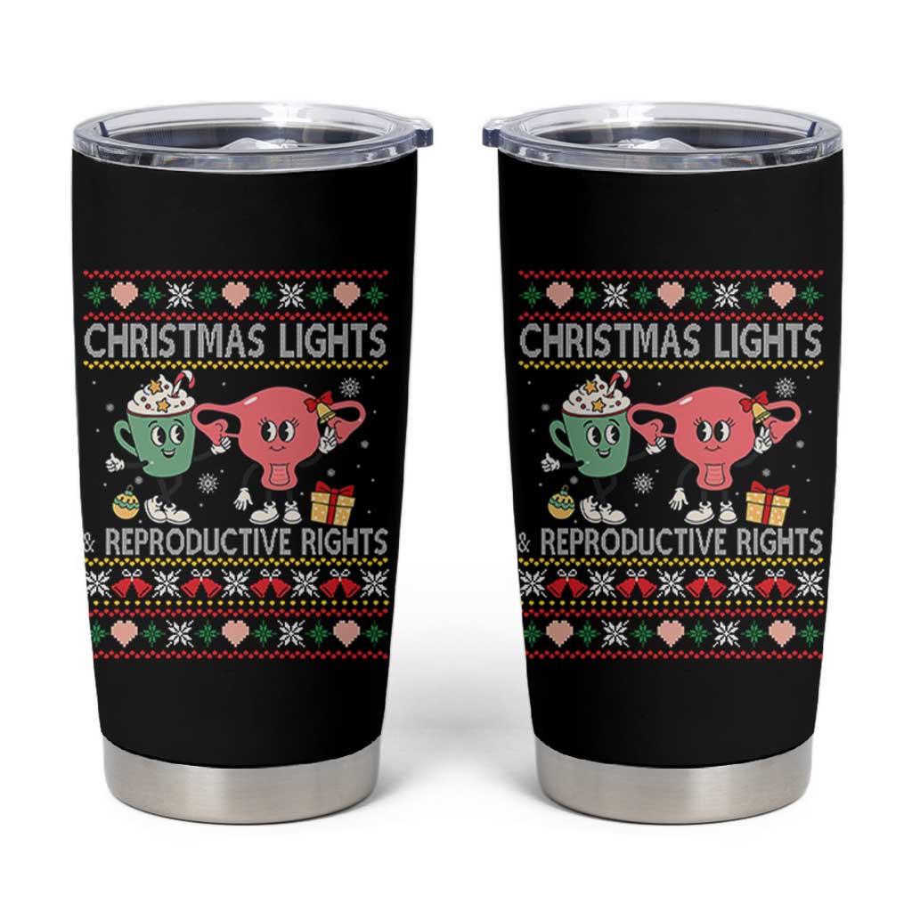 Funny Feminist Christmas Lights And Reproductive Rights Ugly Holiday Gift Tumbler Cup - Wonder Print Shop