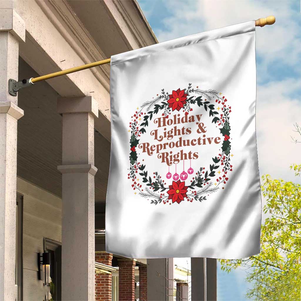 Holiday Lights And Reproductive Rights Garden Flag Funny Feminist Christmas Gift - Wonder Print Shop