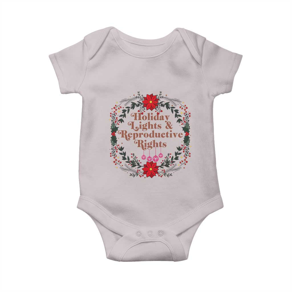 Holiday Lights And Reproductive Rights Baby Onesie Funny Feminist Christmas Gift - Wonder Print Shop