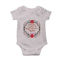 Holiday Lights And Reproductive Rights Baby Onesie Funny Feminist Christmas Gift - Wonder Print Shop