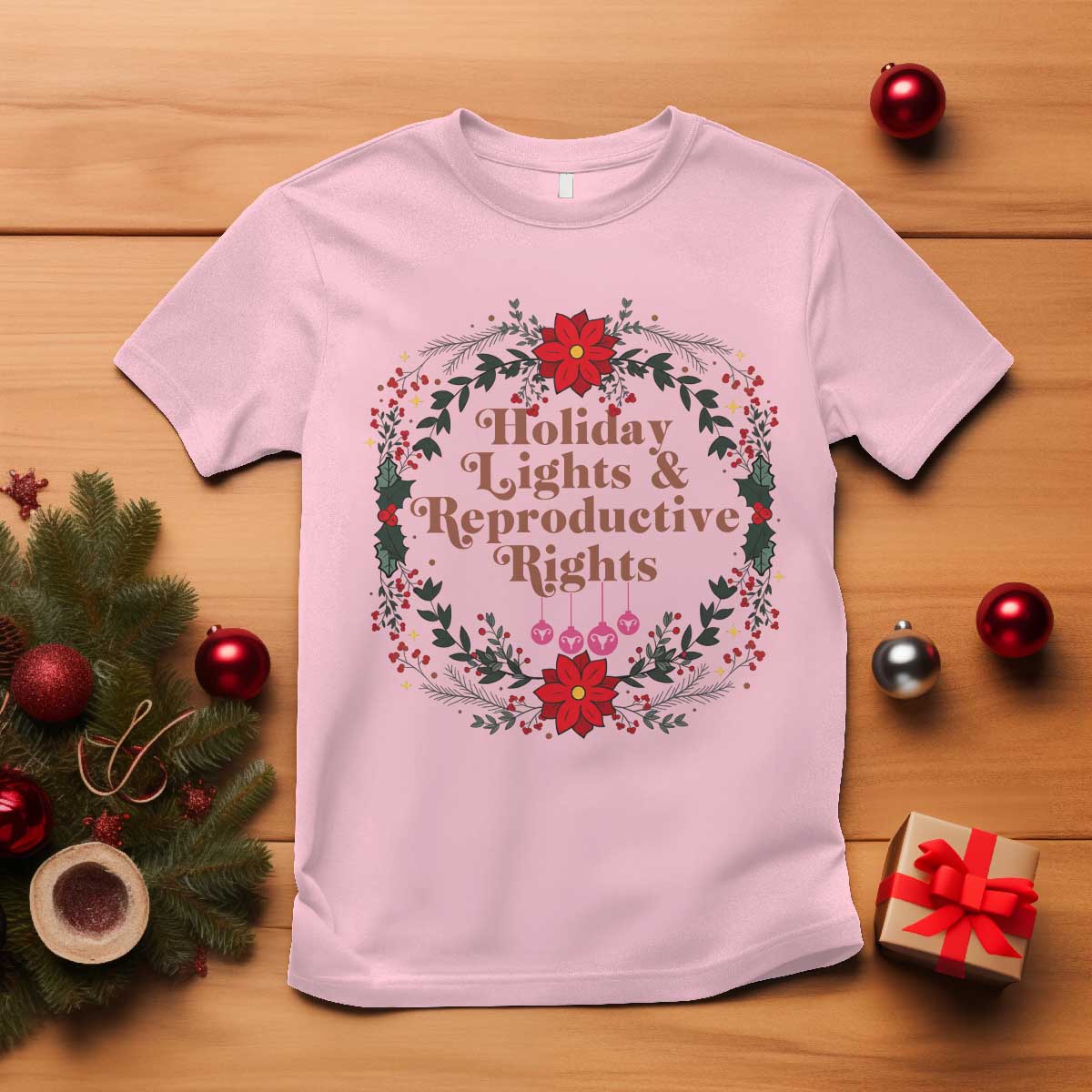 Holiday Lights And Reproductive Rights T Shirt Funny Feminist Christmas Gift - Wonder Print Shop