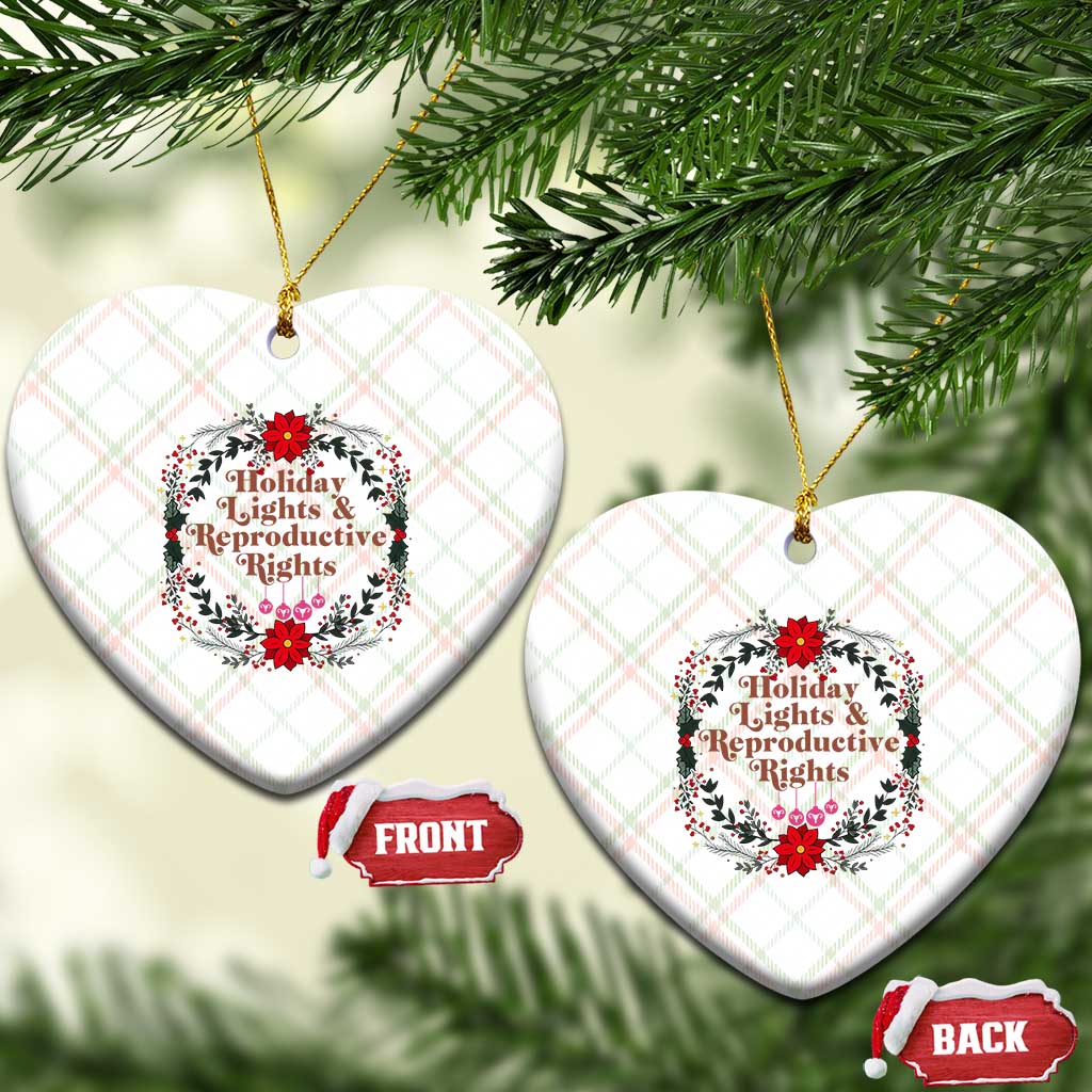 Holiday Lights And Reproductive Rights Ceramic Ornament Funny Feminist Christmas Gift - Wonder Print Shop