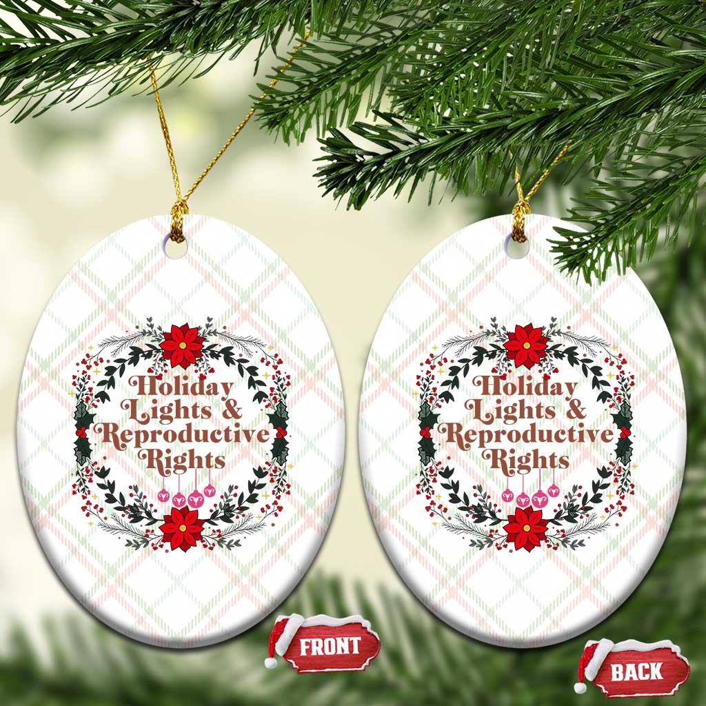 Holiday Lights And Reproductive Rights Ceramic Ornament Funny Feminist Christmas Gift - Wonder Print Shop