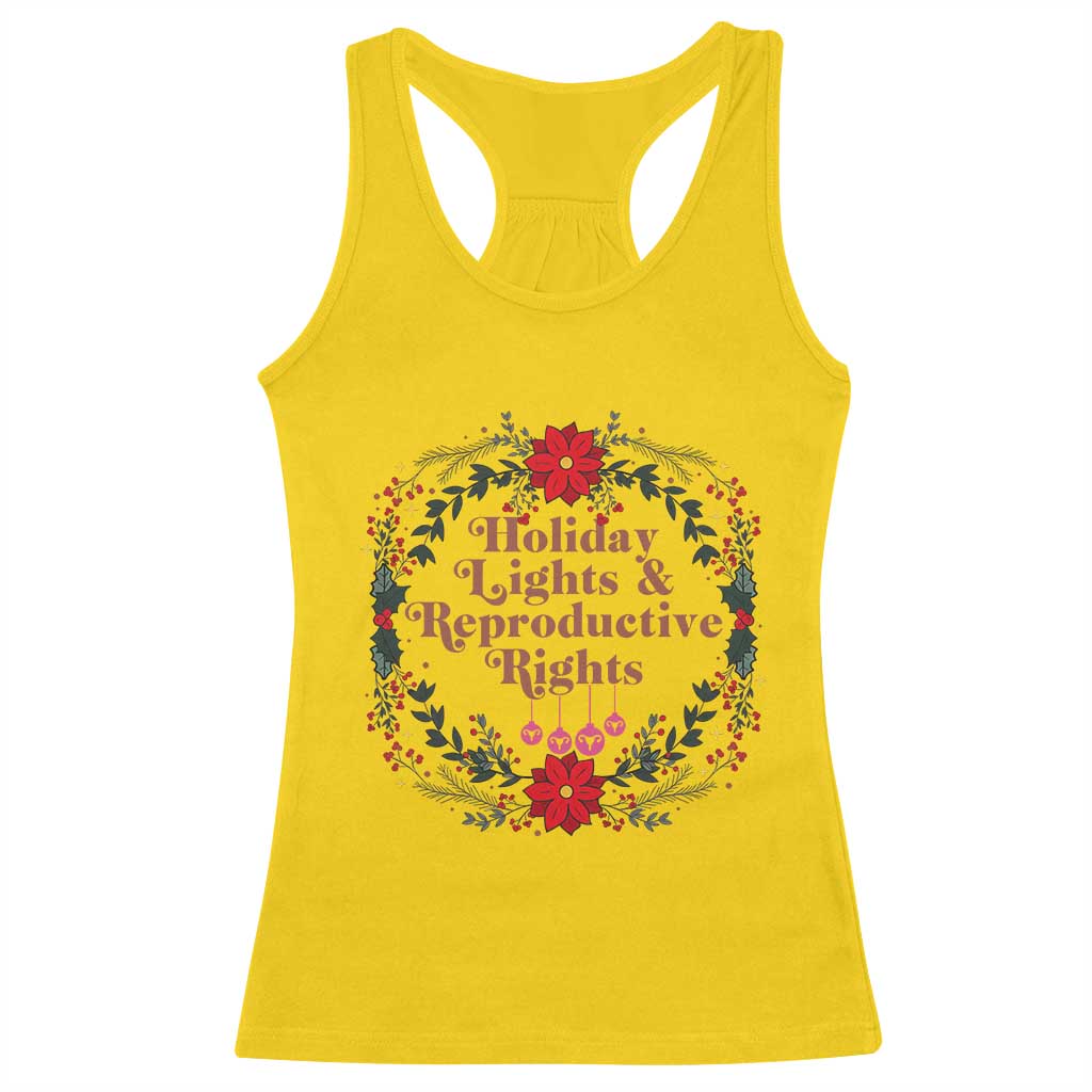 Holiday Lights And Reproductive Rights Racerback Tank Top Funny Feminist Christmas Gift - Wonder Print Shop