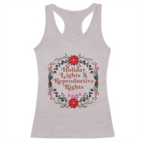Holiday Lights And Reproductive Rights Racerback Tank Top Funny Feminist Christmas Gift - Wonder Print Shop