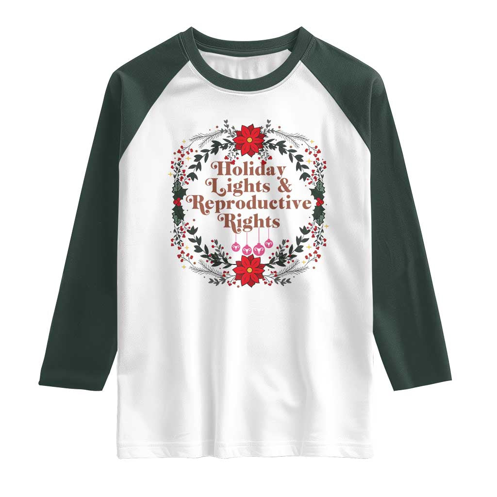 Holiday Lights And Reproductive Rights Raglan Shirt Funny Feminist Christmas Gift - Wonder Print Shop