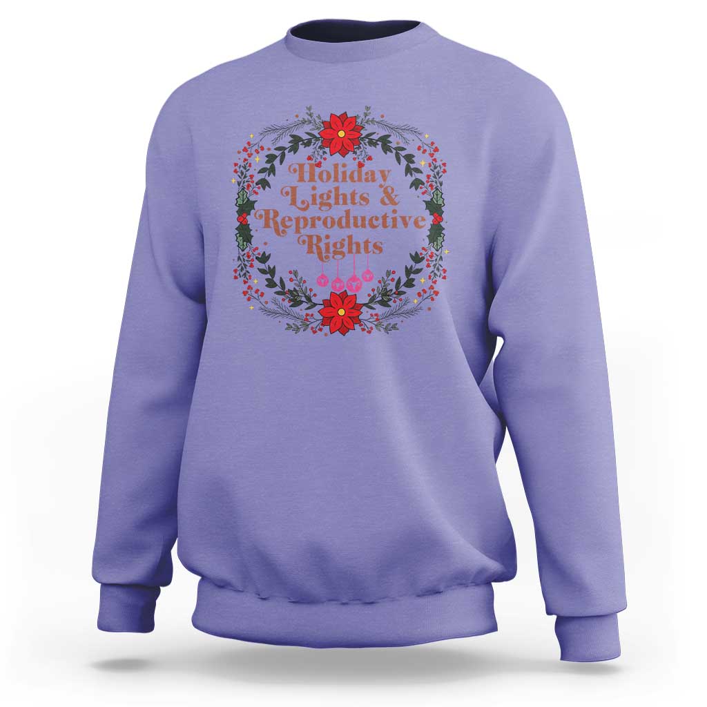 Holiday Lights And Reproductive Rights Sweatshirt Funny Feminist Christmas Gift - Wonder Print Shop
