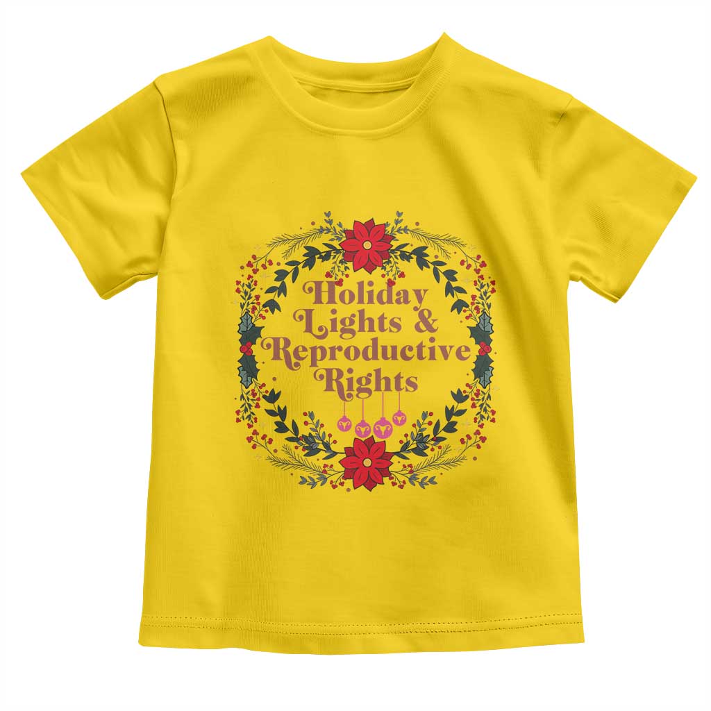 Holiday Lights And Reproductive Rights Toddler T Shirt Funny Feminist Christmas Gift - Wonder Print Shop