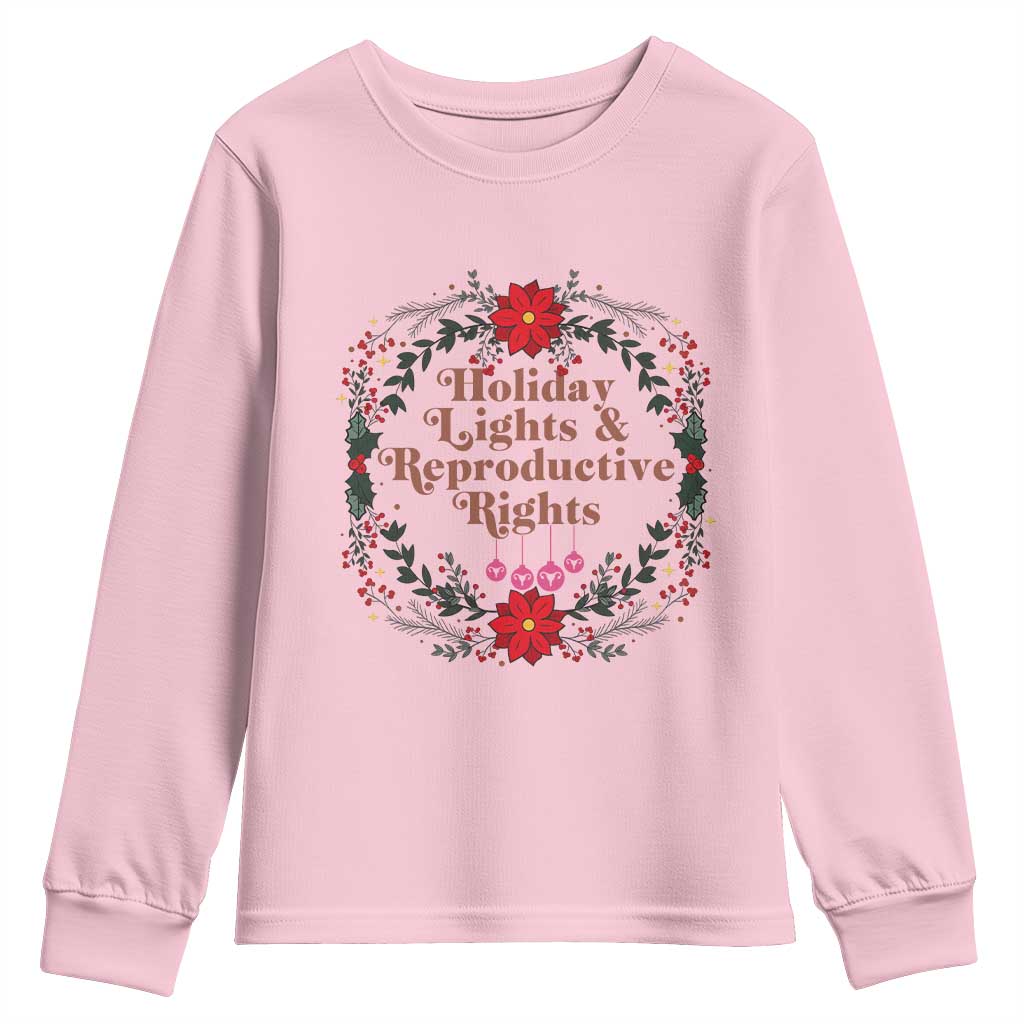 Holiday Lights And Reproductive Rights Youth Sweatshirt Funny Feminist Christmas Gift - Wonder Print Shop