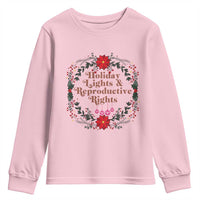 Holiday Lights And Reproductive Rights Youth Sweatshirt Funny Feminist Christmas Gift - Wonder Print Shop