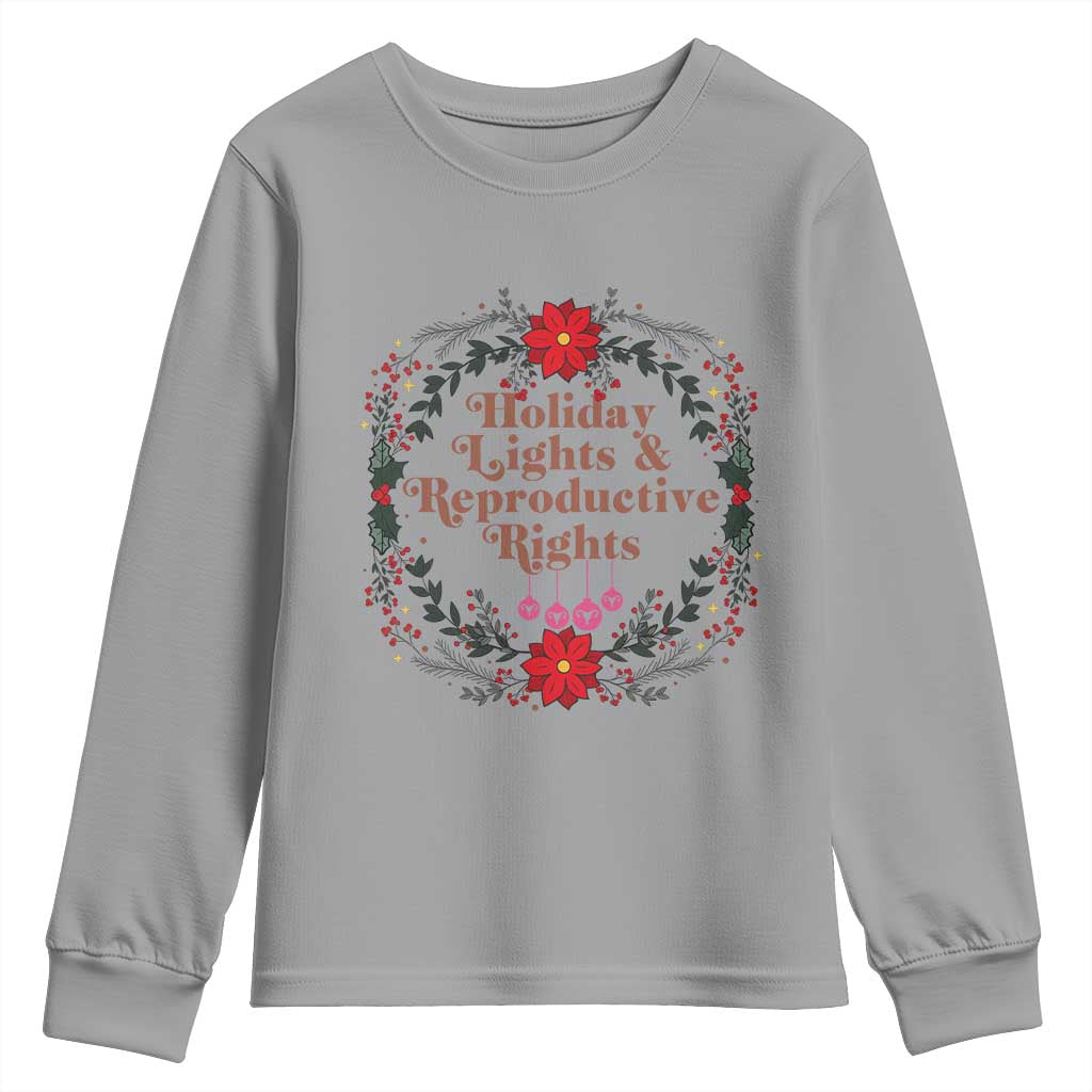 Holiday Lights And Reproductive Rights Youth Sweatshirt Funny Feminist Christmas Gift - Wonder Print Shop