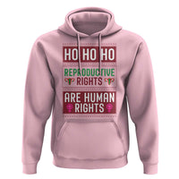 Funny Christmas Feminist Gift Hoodie Reproductive Rights Are Human Rights - Wonder Print Shop