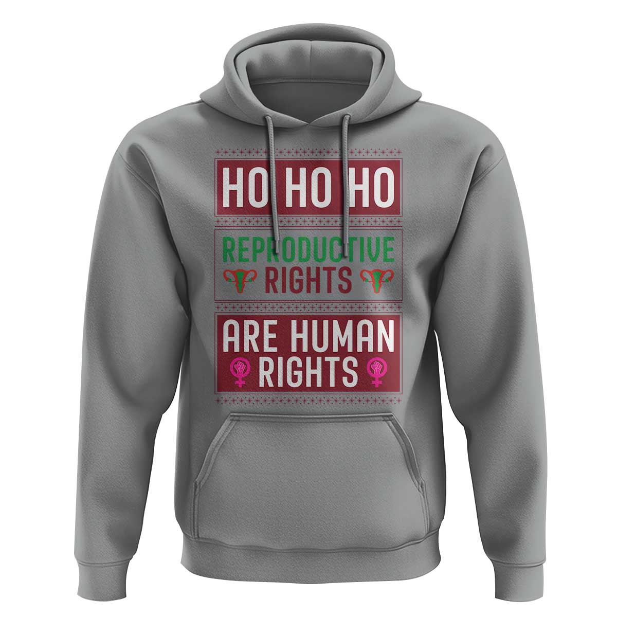 Funny Christmas Feminist Gift Hoodie Reproductive Rights Are Human Rights - Wonder Print Shop