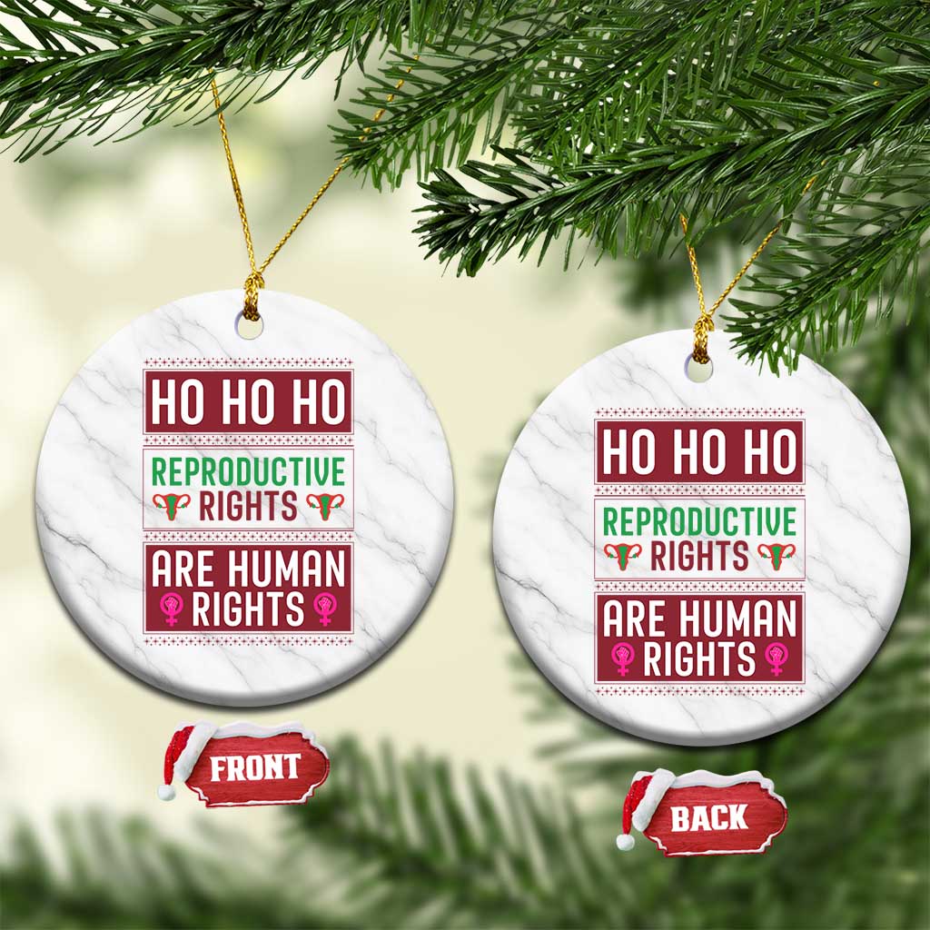 Funny Christmas Feminist Gift Ceramic Ornament Reproductive Rights Are Human Rights - Wonder Print Shop