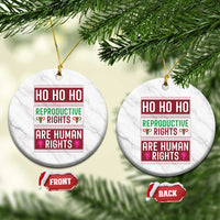 Funny Christmas Feminist Gift Ceramic Ornament Reproductive Rights Are Human Rights - Wonder Print Shop