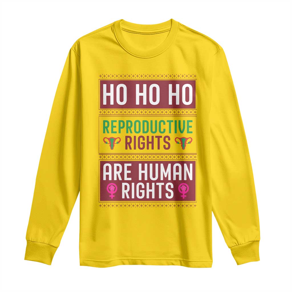 Funny Christmas Feminist Gift Long Sleeve Shirt Reproductive Rights Are Human Rights - Wonder Print Shop