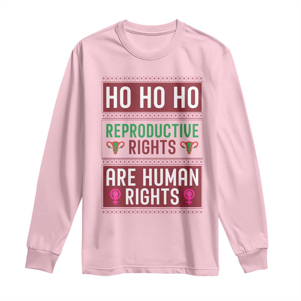 Funny Christmas Feminist Gift Long Sleeve Shirt Reproductive Rights Are Human Rights - Wonder Print Shop