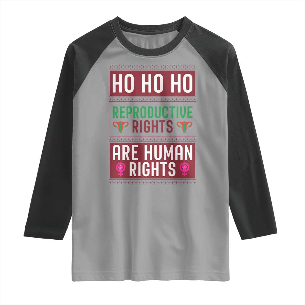 Funny Christmas Feminist Gift Raglan Shirt Reproductive Rights Are Human Rights - Wonder Print Shop