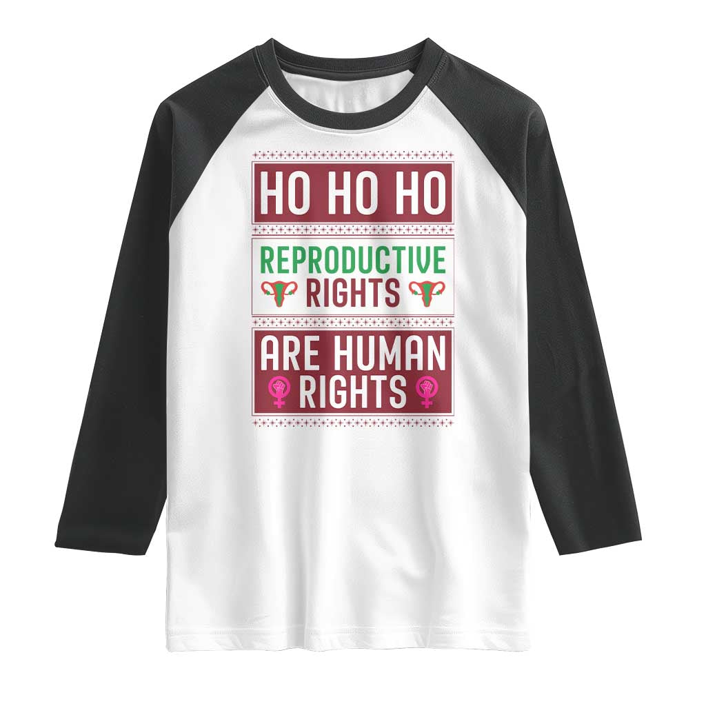 Funny Christmas Feminist Gift Raglan Shirt Reproductive Rights Are Human Rights - Wonder Print Shop