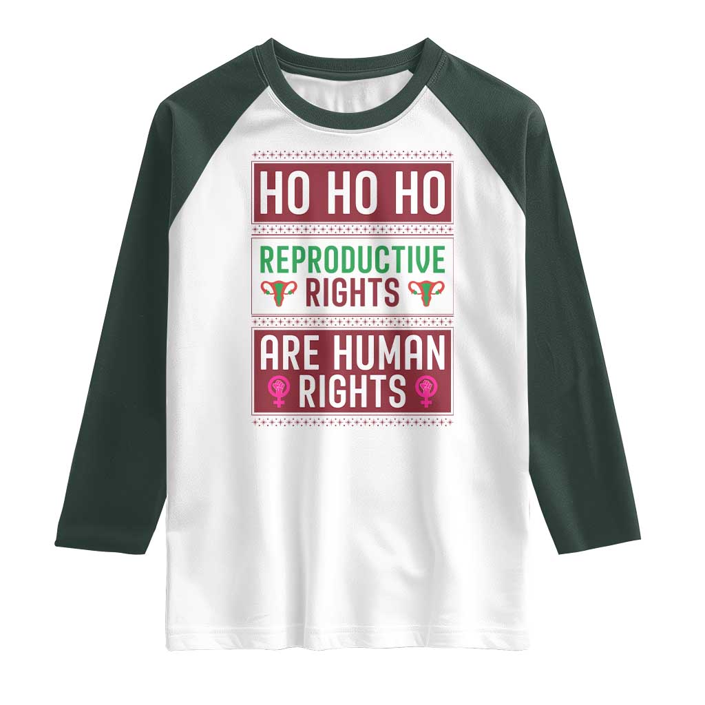 Funny Christmas Feminist Gift Raglan Shirt Reproductive Rights Are Human Rights - Wonder Print Shop
