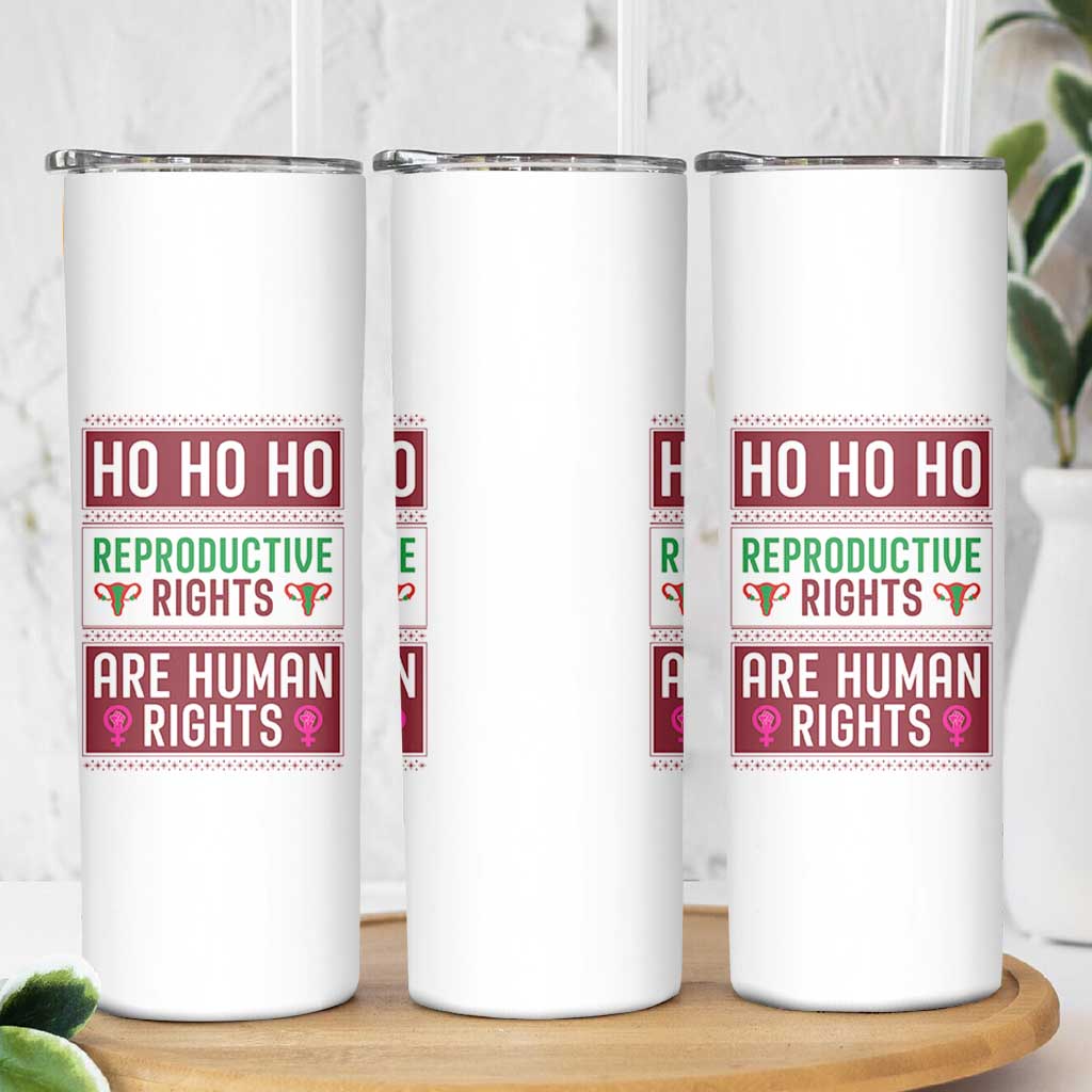 Funny Christmas Feminist Gift Skinny Tumbler Reproductive Rights Are Human Rights - Wonder Print Shop