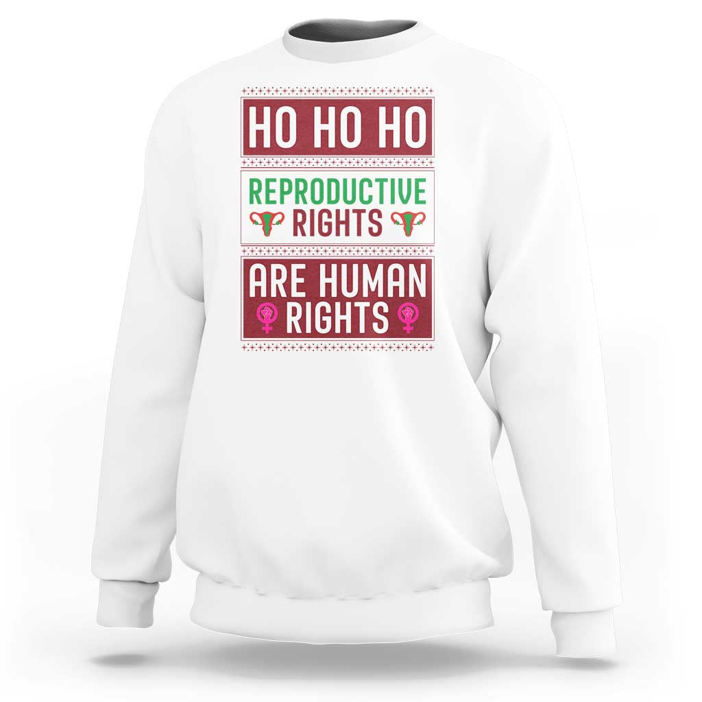 Funny Christmas Feminist Gift Sweatshirt Reproductive Rights Are Human Rights - Wonder Print Shop