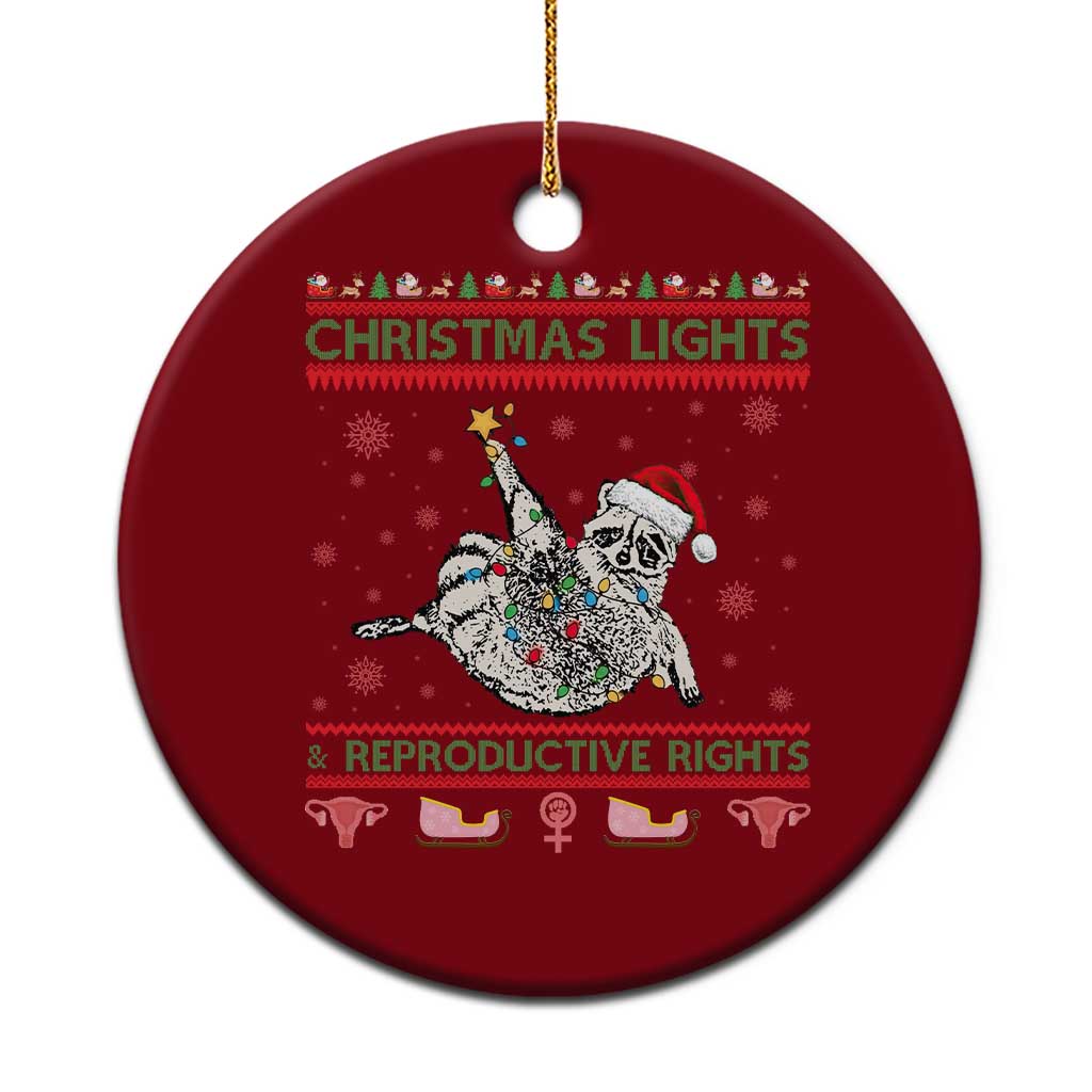 Christmas Lights And Reproductive Rights Ugly Christmas Ceramic Ornament Feminist Raccoon Gift - Wonder Print Shop