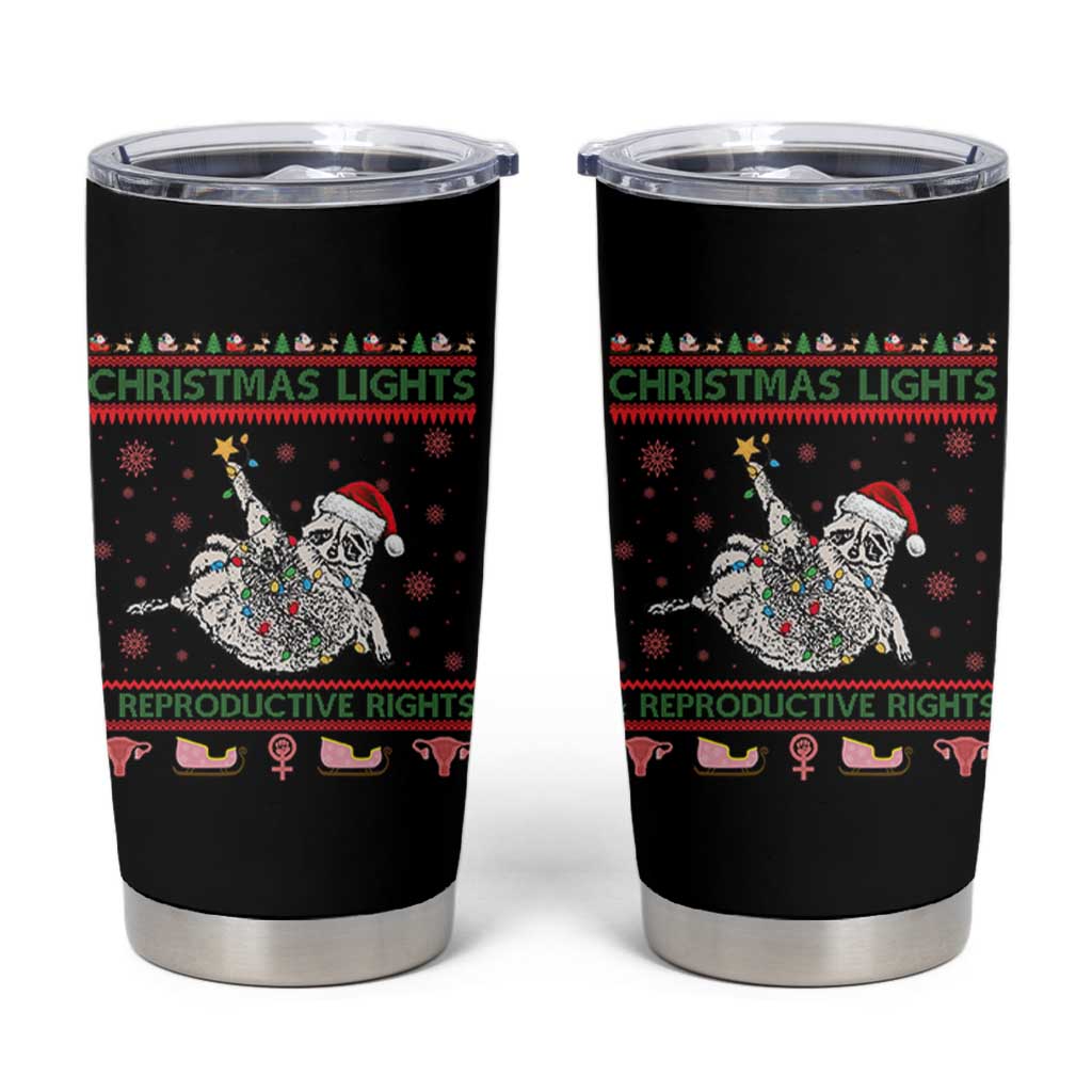 Christmas Lights And Reproductive Rights Ugly Christmas Tumbler Cup Feminist Raccoon Gift - Wonder Print Shop