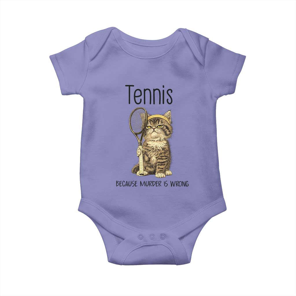 Funny Cat Plays Tennis Baby Onesie Because Murder Is Wrong - Wonder Print Shop