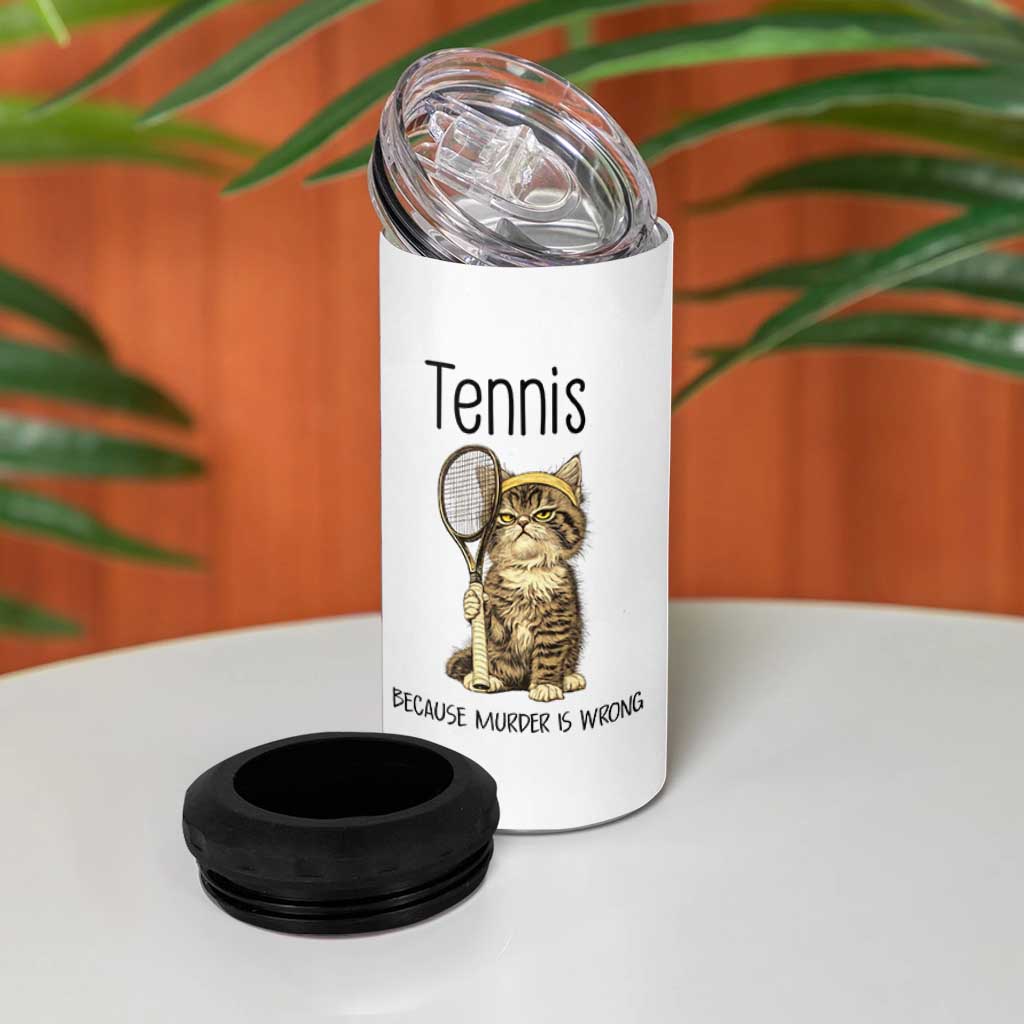 Funny Cat Plays Tennis 4 in 1 Can Cooler Tumbler Because Murder Is Wrong - Wonder Print Shop