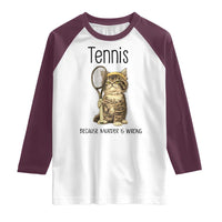 Funny Cat Plays Tennis Raglan Shirt Because Murder Is Wrong - Wonder Print Shop
