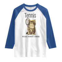 Funny Cat Plays Tennis Raglan Shirt Because Murder Is Wrong - Wonder Print Shop