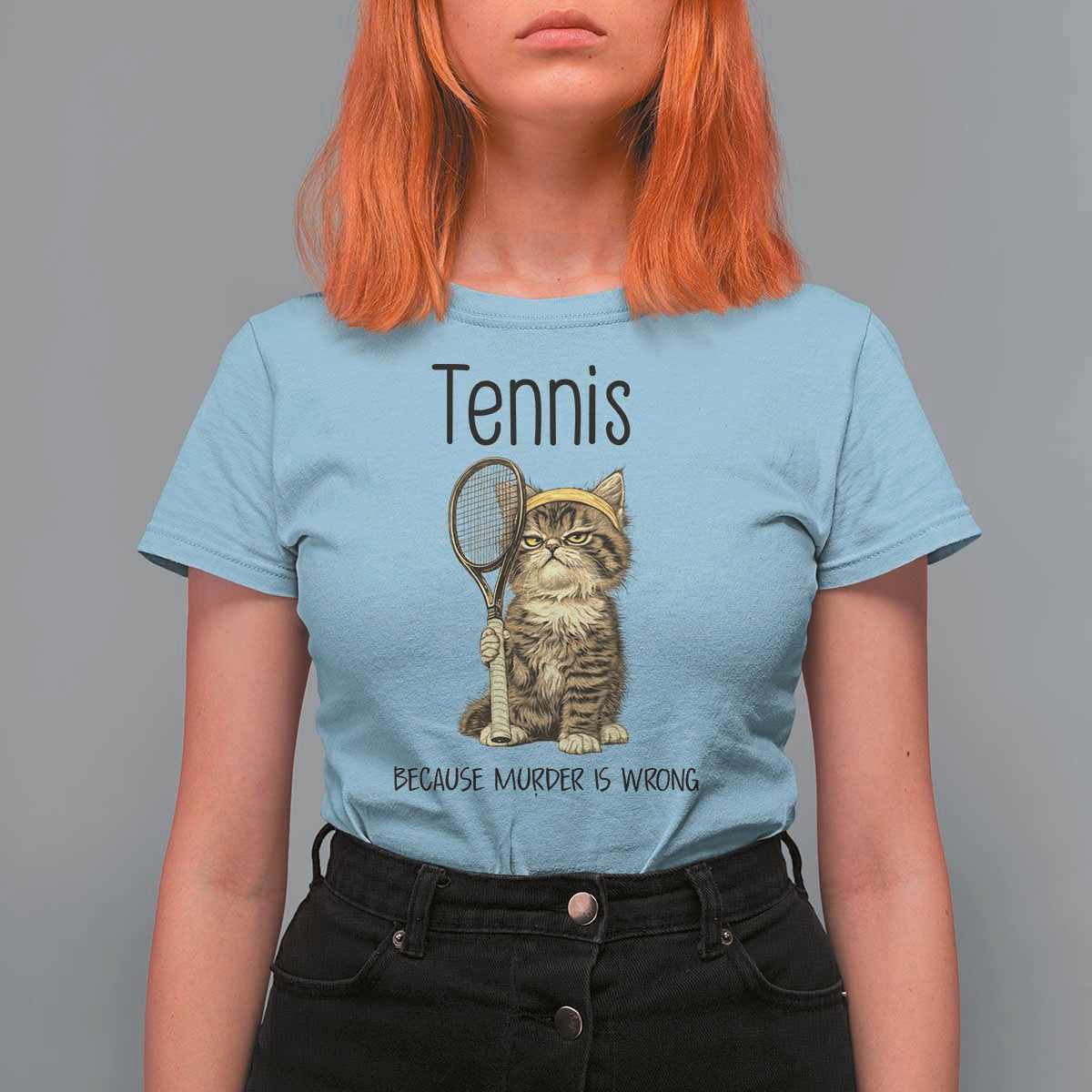 Funny Cat Plays Tennis T Shirt For Women Because Murder Is Wrong - Wonder Print Shop