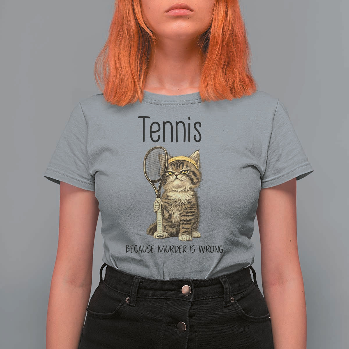 Funny Cat Plays Tennis T Shirt For Women Because Murder Is Wrong - Wonder Print Shop
