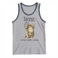 Funny Cat Plays Tennis Tank Top Because Murder Is Wrong - Wonder Print Shop