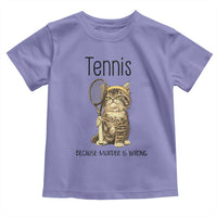 Funny Cat Plays Tennis Toddler T Shirt Because Murder Is Wrong - Wonder Print Shop