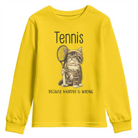 Funny Cat Plays Tennis Youth Sweatshirt Because Murder Is Wrong - Wonder Print Shop