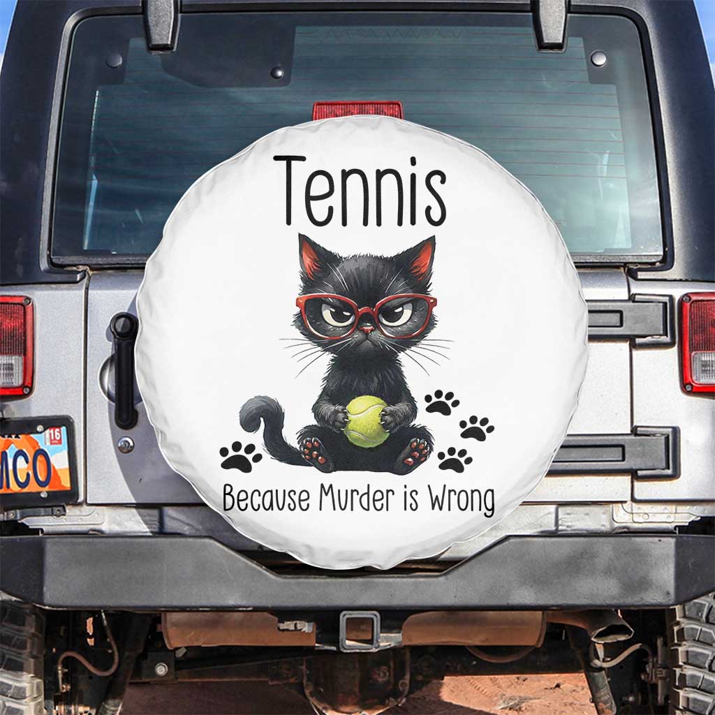 Funny Tennis Cat Gift Spare Tire Cover Because Murder Is Wrong - Wonder Print Shop