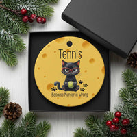 Funny Tennis Cat Gift Ceramic Ornament Because Murder Is Wrong - Wonder Print Shop