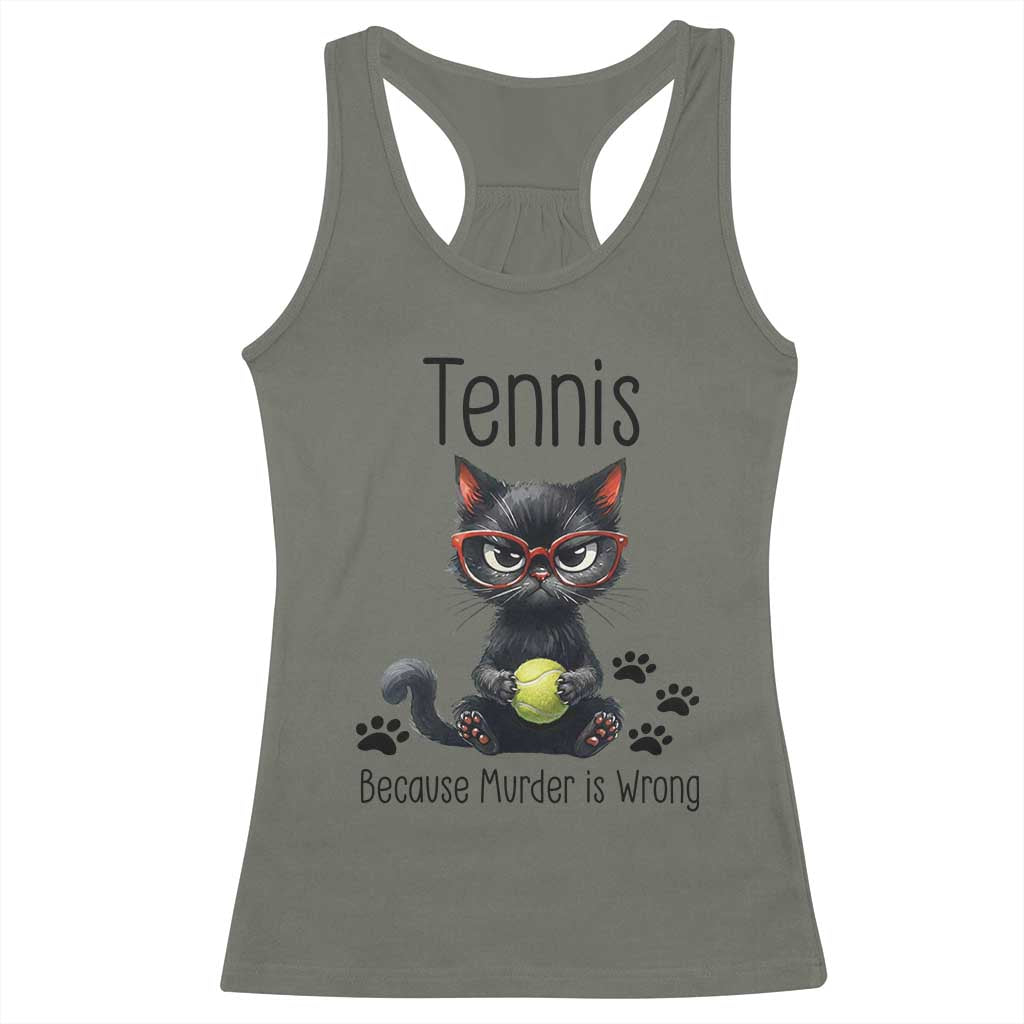 Funny Tennis Cat Gift Racerback Tank Top Because Murder Is Wrong - Wonder Print Shop