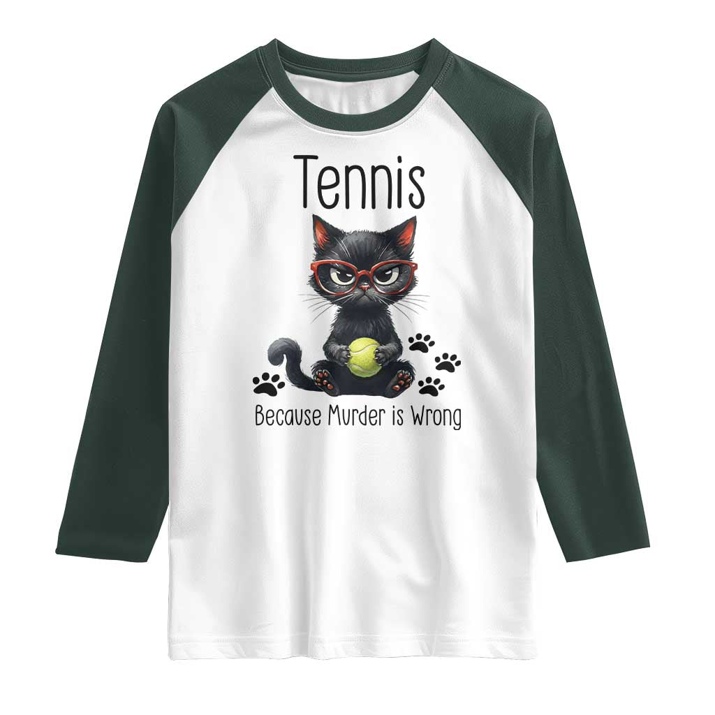 Funny Tennis Cat Gift Raglan Shirt Because Murder Is Wrong - Wonder Print Shop
