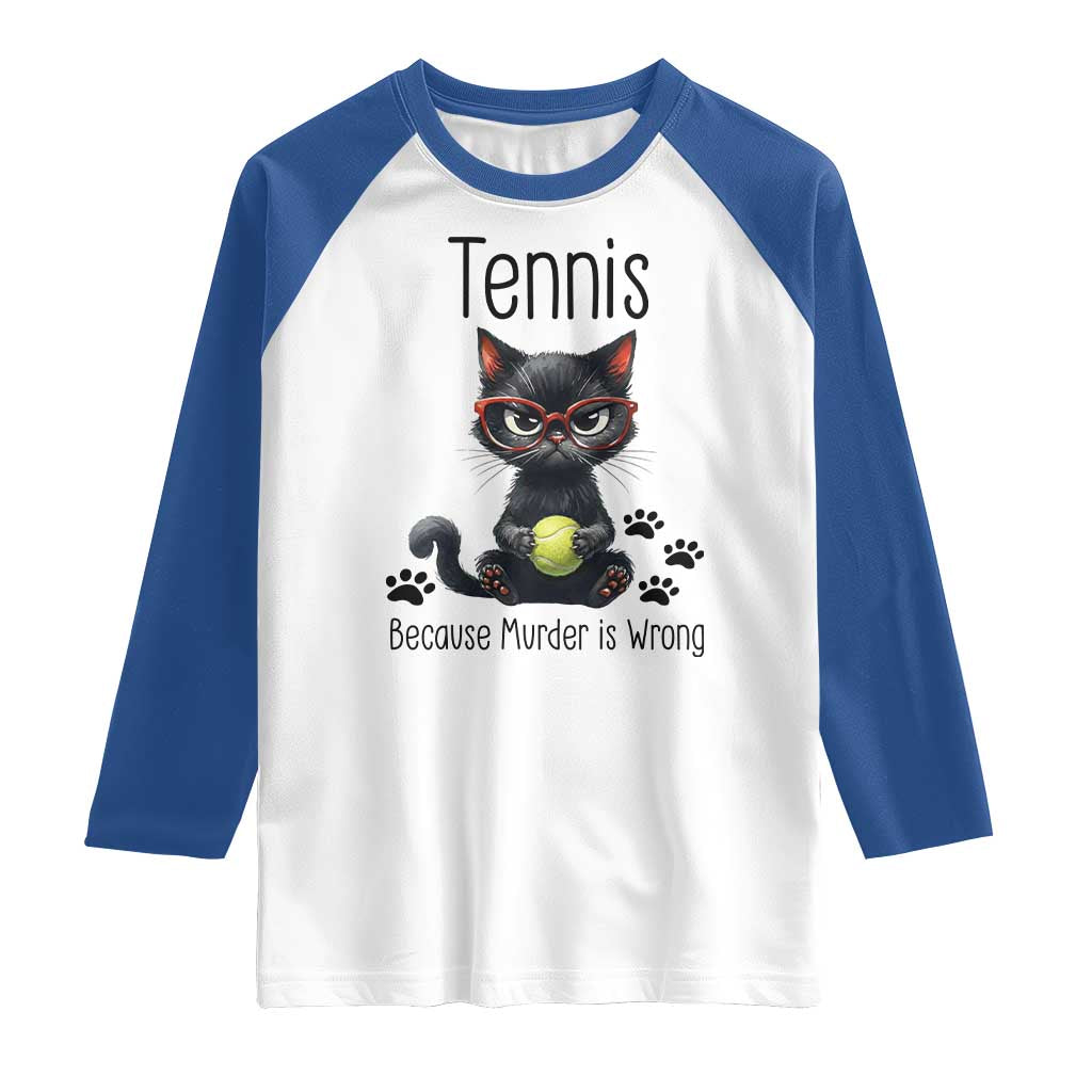 Funny Tennis Cat Gift Raglan Shirt Because Murder Is Wrong - Wonder Print Shop