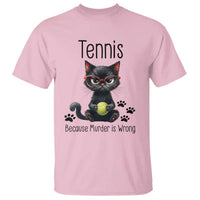 Funny Tennis Cat Gift T Shirt Because Murder Is Wrong - Wonder Print Shop