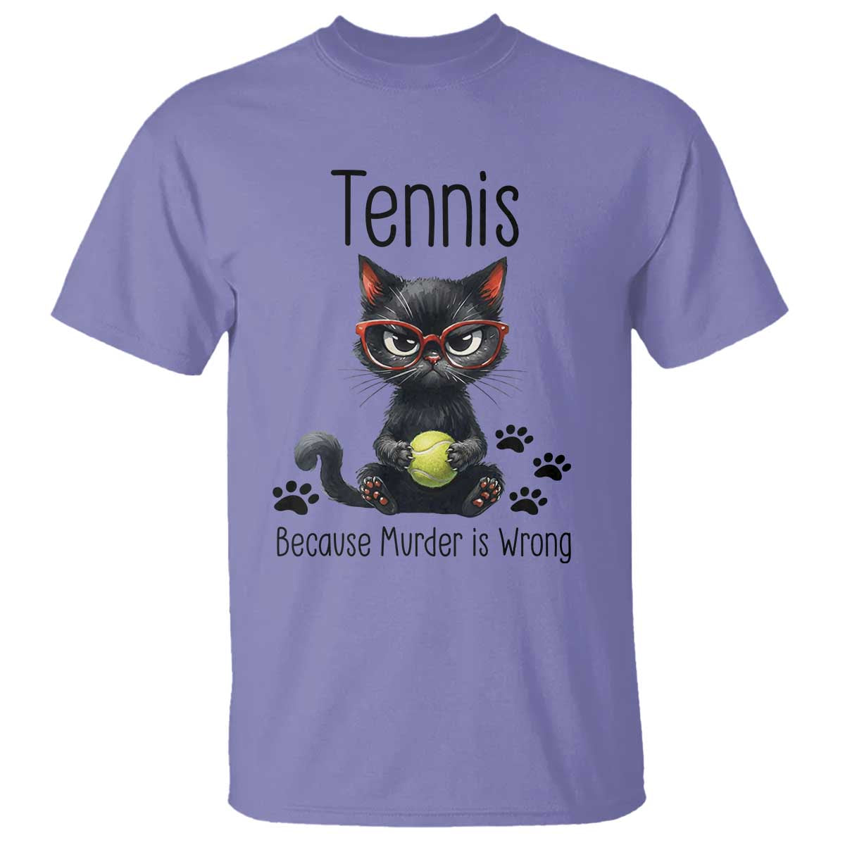 Funny Tennis Cat Gift T Shirt Because Murder Is Wrong - Wonder Print Shop