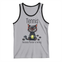 Funny Tennis Cat Gift Tank Top Because Murder Is Wrong - Wonder Print Shop