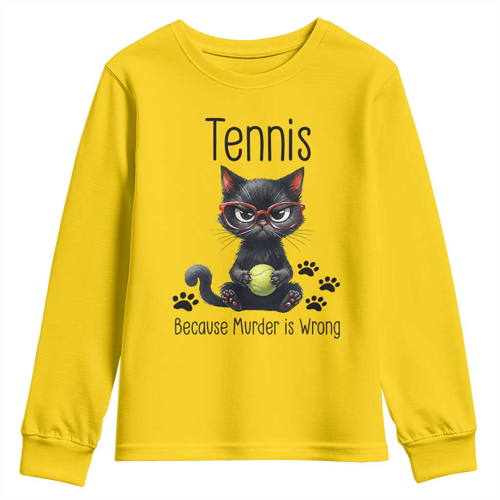 Funny Tennis Cat Gift Youth Sweatshirt Because Murder Is Wrong - Wonder Print Shop